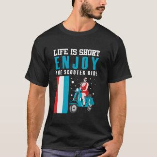 CAMISETA A VIDA É CURTA DESFRUTA DO PATINETE