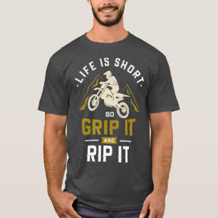 Camiseta A vida é curta, então pegue-a Motocross Dirt Bik