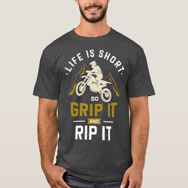 Camiseta A vida é curta, então pegue-a Motocross Dirt Bike (Frente)