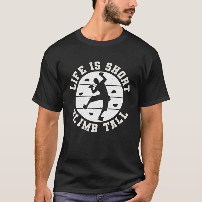 Camiseta A Vida É Curta Subida Alta Subindo O Esporte Climá (Frente)