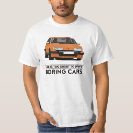 Camiseta A vida é demasiado curta conduzir - Rover SD1