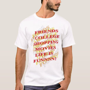 CAMISETA A VIDA É DIVERTIDA