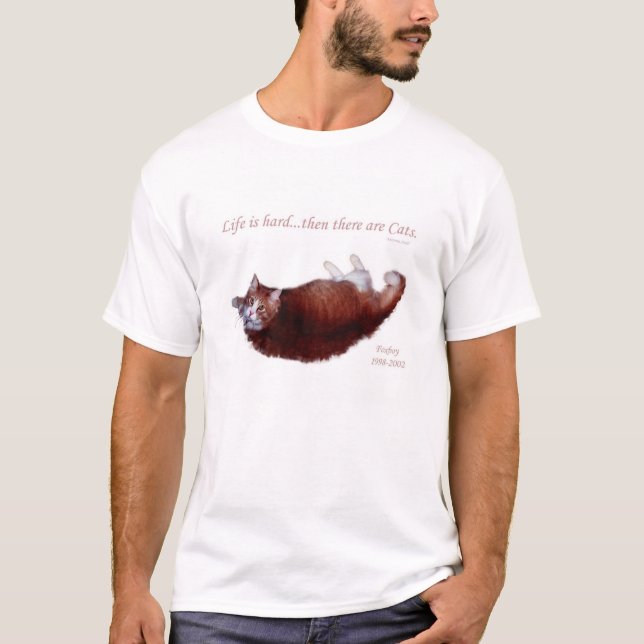 Camiseta A vida é dura… então lá é gatos (Frente)