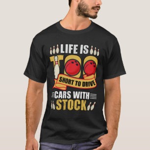Camiseta A vida é engraçada com carros de Boliche