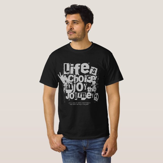 Camiseta A Vida É Escolha Aproveite a Viagem (Frente Completa)