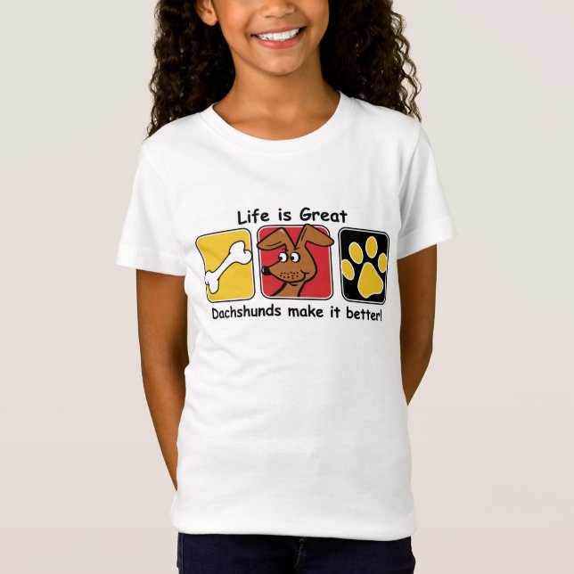 Camiseta A vida é Excelente Dachshances faz isso melhor (Frente)