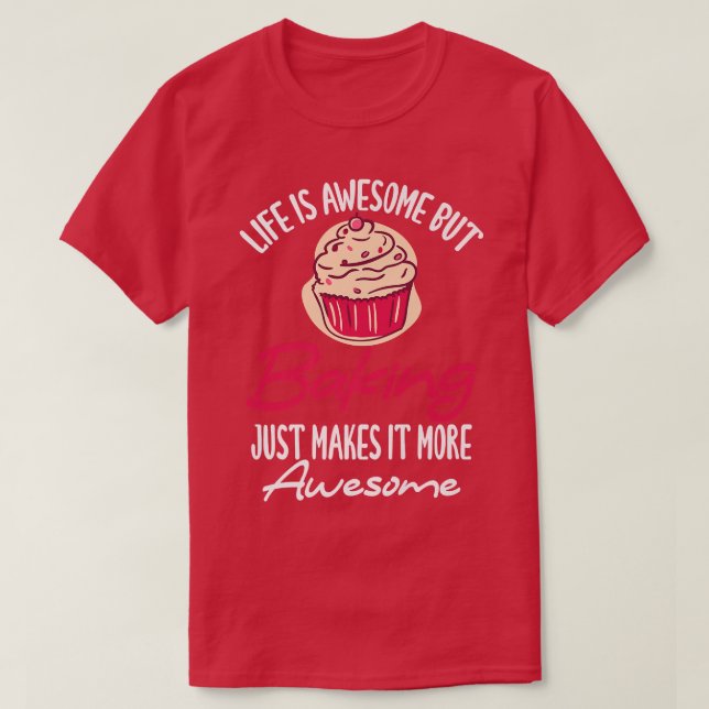 Camiseta A vida é fantástica, mas cozinhar faz com que seja (Frente do Design)