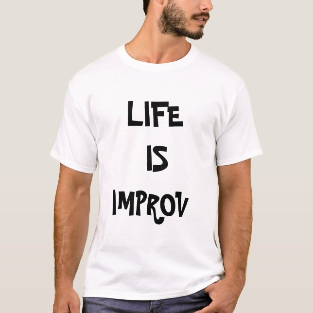 CAMISETA A VIDA É IMPROV (Frente)
