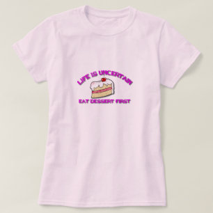 Camiseta A vida é incerta