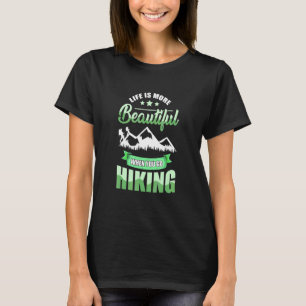 Camiseta A Vida É Mais Bonita Quando Você Vai Caminhando Tr