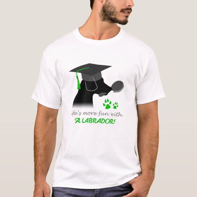 Camiseta a vida é mais divertida com um labrador (Frente)