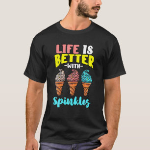 Camiseta A Vida É Melhor Com A Confeitaria Doce Sprinkles