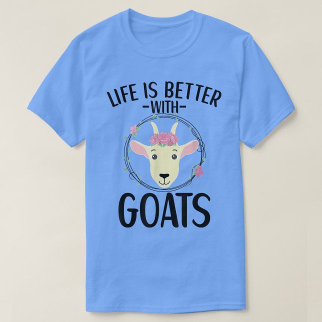 Camiseta A vida é melhor com a Fazenda de Roupa de cabra de (Frente do Design)