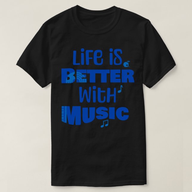 Camiseta A vida é melhor com a música (Frente do Design)