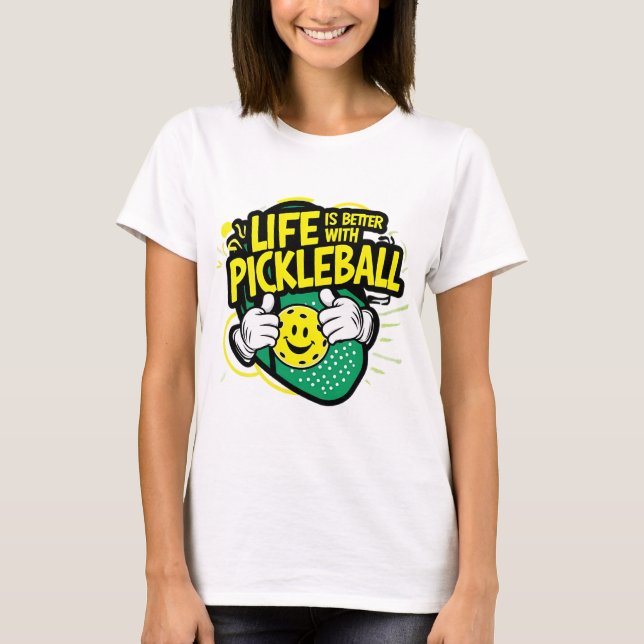 Camiseta A vida é melhor com a picleball (Frente)