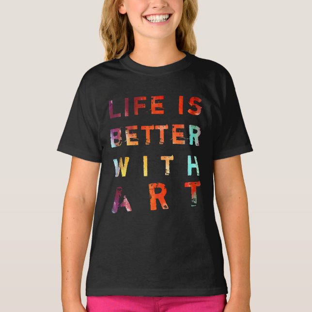 Camiseta A vida é melhor com arte (Frente)