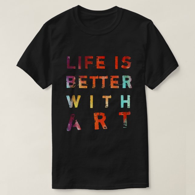 Camiseta A vida é melhor com arte (Frente do Design)