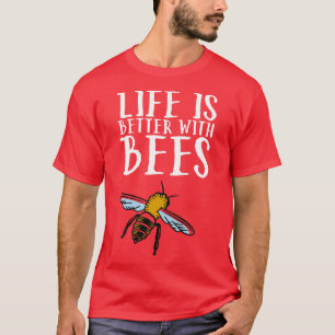 Camiseta A Vida É Melhor Com As Abelhas 4
