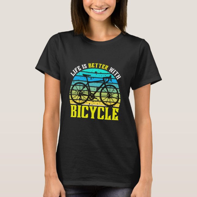 Camiseta a vida é melhor com bicicleta (Frente)