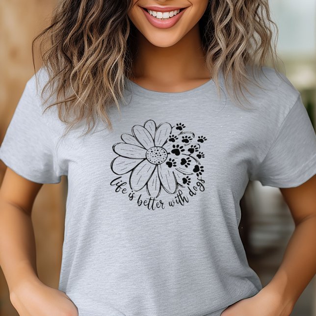 Camiseta A vida é melhor com cães (Life is Better with Dogs tshirt)