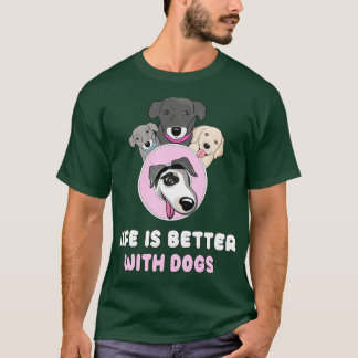 Camiseta A vida é melhor com cães