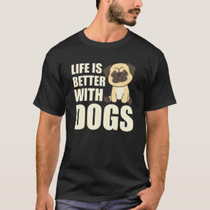 Camiseta A Vida É Melhor Com Cães Doce Cachorro Marrom