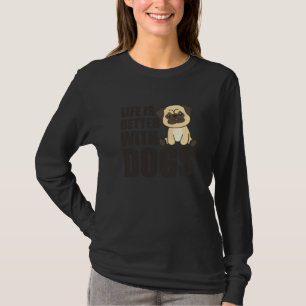 Camiseta A Vida É Melhor Com Cães Doces Cachorros Verdes
