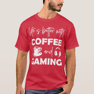 Camiseta A vida é melhor com café e amigas gamers