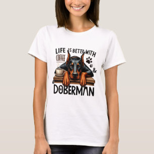 Camiseta A Vida É Melhor Com Café E Doberman
