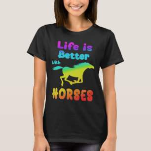 Camiseta A Vida É Melhor Com Cavalos Cavalos Andando De Cav