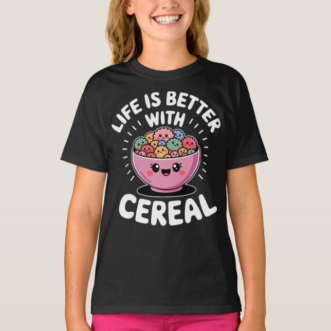 Camiseta A Vida É Melhor Com Cereal Fofo (Frente)