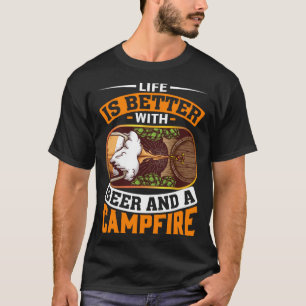 Camiseta A Vida É Melhor Com Cerveja E Dia Ao Ar Livre Com