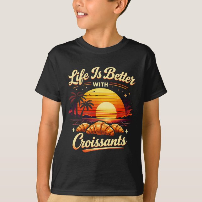 Camiseta A Vida É Melhor Com Croissants (Frente)