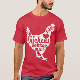 Camiseta A vida é melhor com frango fazendeiro mãe Pai