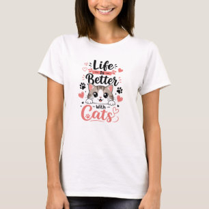 Camiseta A Vida É Melhor Com Gatos
