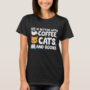 Camiseta A Vida É Melhor Com Gatos De Café E Livros Engraça