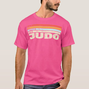 Camiseta A Vida É Melhor Com Judô E Judocas Judostas Judita