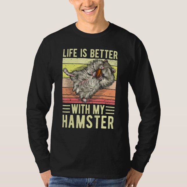 Camiseta A Vida É Melhor Com Meu Hamster Ama Meu Hammy (Frente)