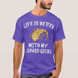 Camiseta A Vida É Melhor Com Meu Leopardo Gecko Engraçado G