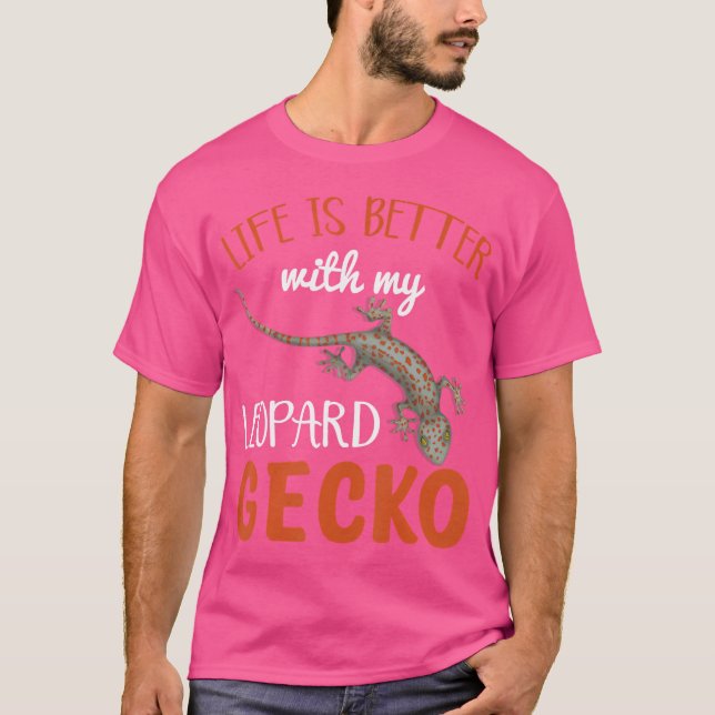 Camiseta A Vida É Melhor Com Minha Gecko Leopardo (Frente)