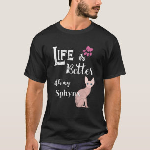 Camiseta A Vida É Melhor Com Minha Pata De Gato Esfinge