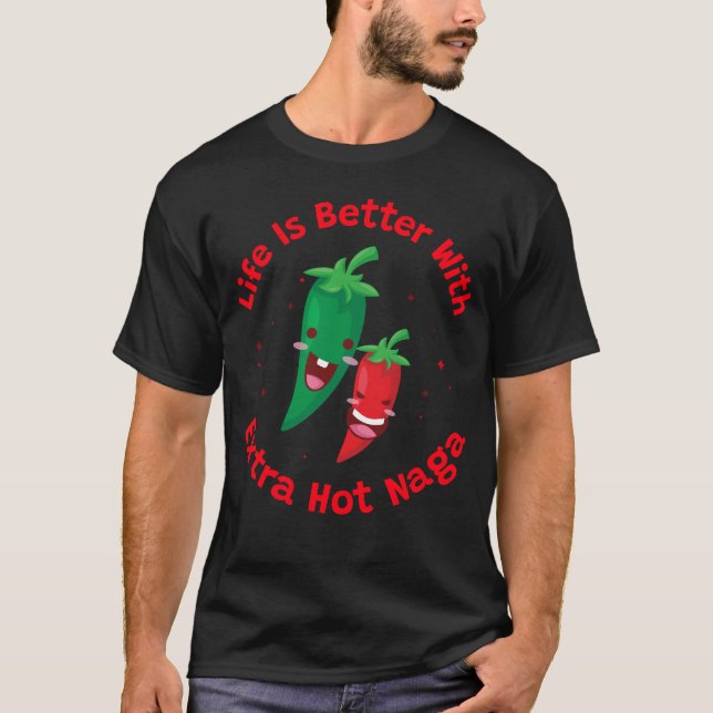 Camiseta A Vida é Melhor Com Naga Extra Quente (Frente)