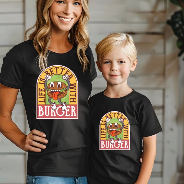 Camiseta A vida é melhor com o Burger T-Shirt (Criador carregado)