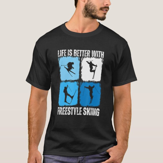 Camiseta A Vida É Melhor Com O Estilo Livre Esquiando Mais  (Frente)