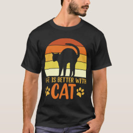 Camiseta a vida é melhor com o gato
