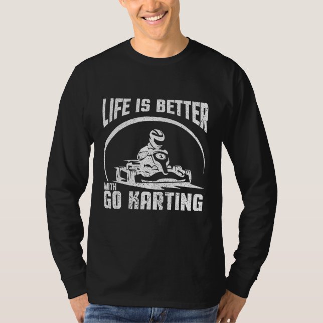 Camiseta A Vida É Melhor Com O Ir Karting (Frente)