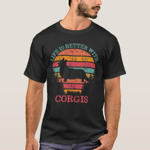 Camiseta A Vida É Melhor Com Os Cães Corgis