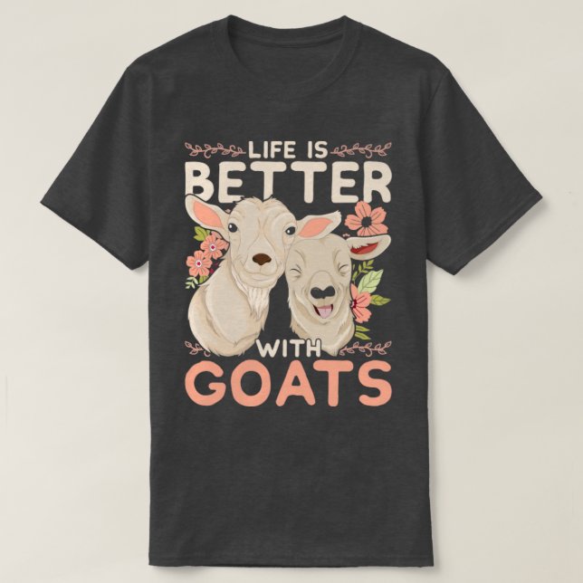 Camiseta A Vida É Melhor Com Os Caprinos (Frente do Design)