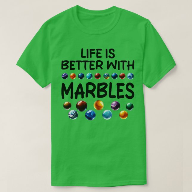 CAMISETA A VIDA É MELHOR COM OS MARBLES 1 (Frente do Design)