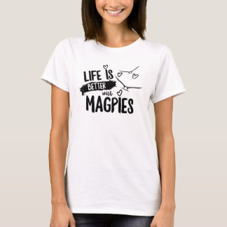 Camiseta A vida é melhor com os pórticos no topo das mulher